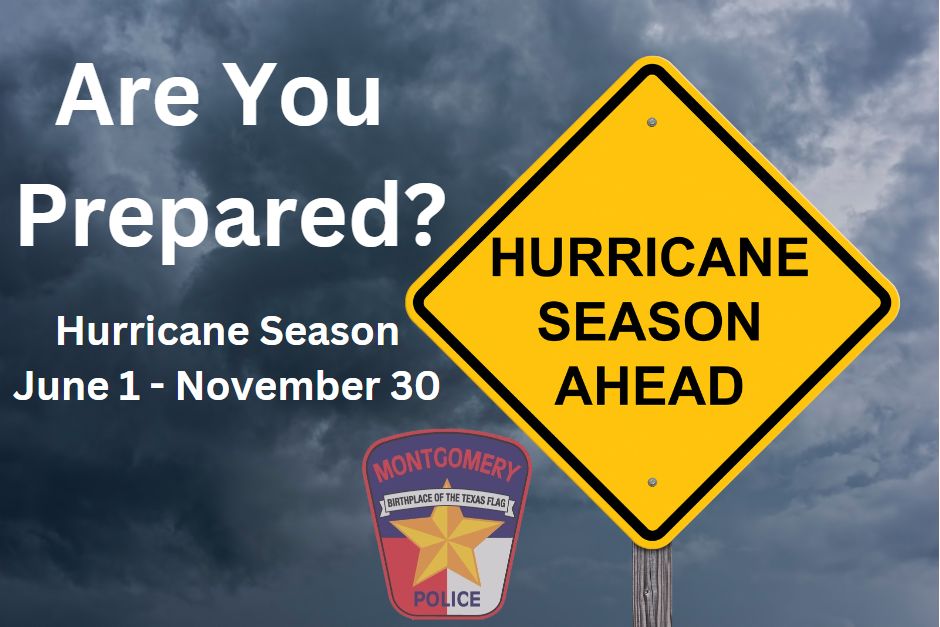 Hurricane Preparedness | City of Montgomery Texas